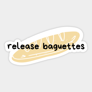 release baguettes - Reneé Rapp - tiktok Sticker